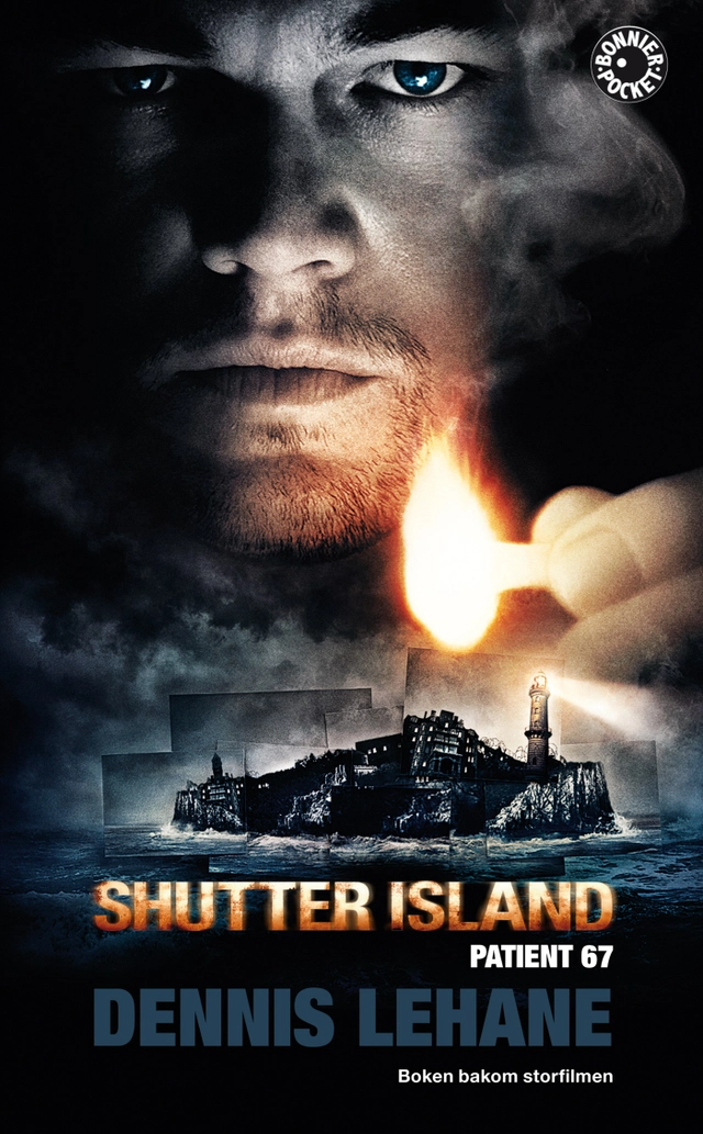 Shutter Island Patient 67; Dennis Lehane; 2010