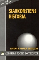 Siarkonstens historia; Joseph Dessuart, Annick Dessuart; 1993