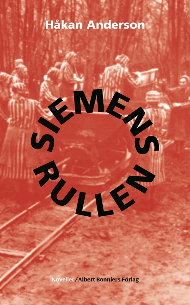 Siemensrullen; Håkan Anderson; 2022