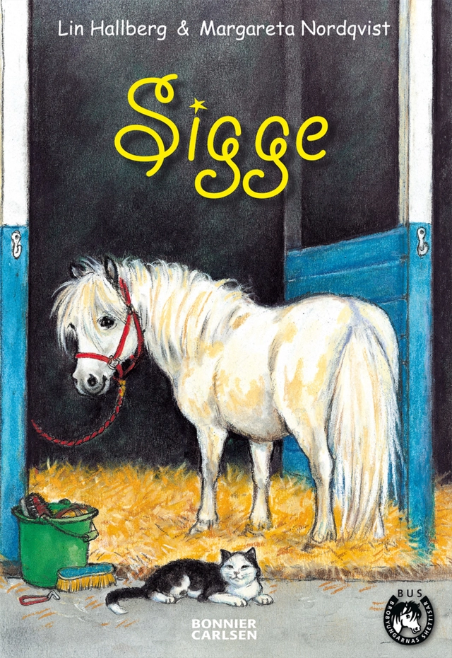 Sigge - samlingsvolym; Lin Hallberg; 2013