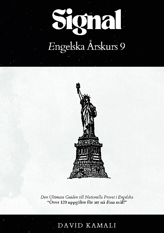 Signal. Engelska årskurs 9 - den ultimata guiden till nationella provet i engelska; David Kamali; 2024