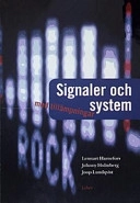 Signaler och system; Lennart Harnefors, Johnny Holmberg, Joop Lundqvist; 2004