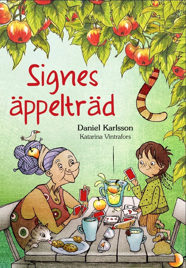 Signes äppelträd; Daniel Karlsson, Katarina Vintrafors; 2017
