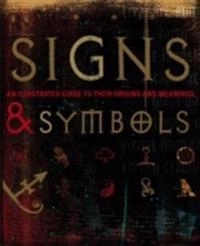 Signs & symbols; Miranda. Bruce-Mitford, Philip Wilkinson; 2008