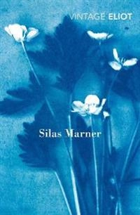 Silas Marner; George Eliot; 2010