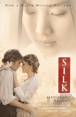 Silk (Movie Tie-In Edition); Alessandro Baricco; 2007