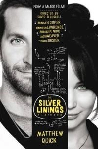Silver linings playbook (film tie-in); Matthew Quick; 2012