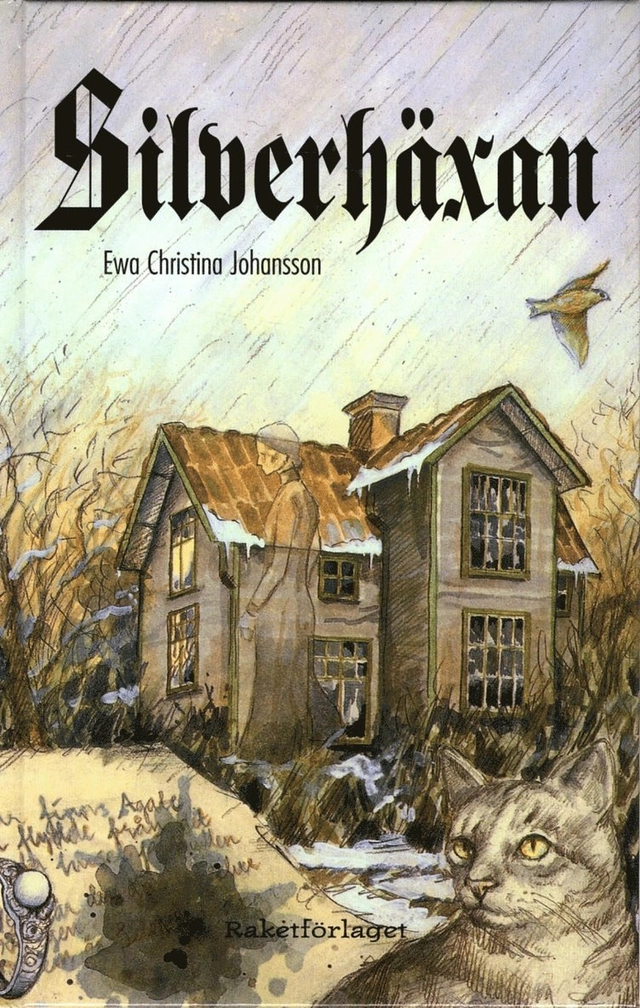 Silverhäxan; Ewa Christina Johansson; 2003