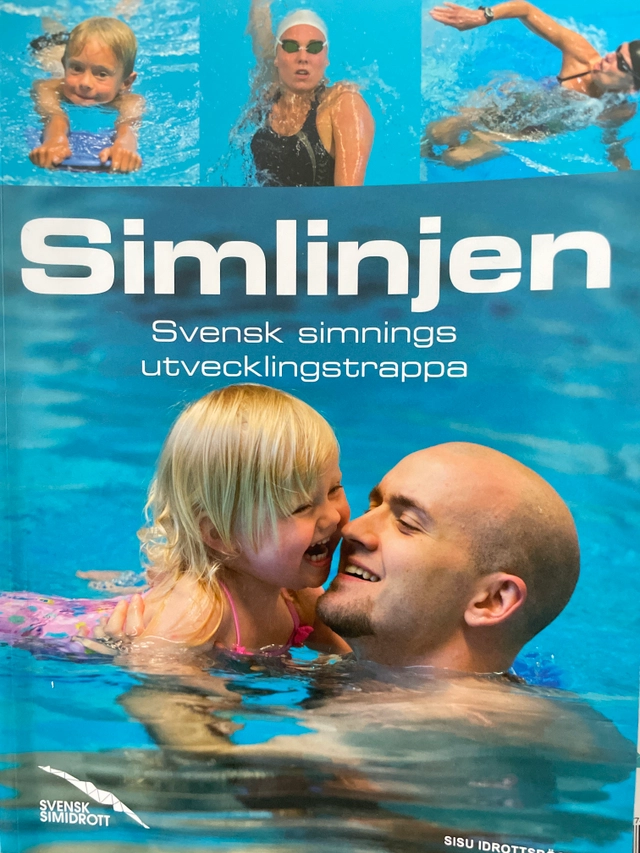 Simlinjen : [Svenska simförbundets utvecklingstrappa]; Henrik Forsberg, Svenska simförbundet; 2014