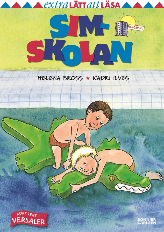 Simskolan; Helena Bross; 2010