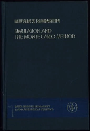 Simulation and the Monte Carlo method; Reuven Y. Rubinstein; 1981