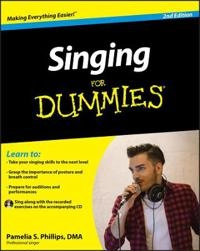 Singing For Dummies ; Pamelia S. Phillips; 2010