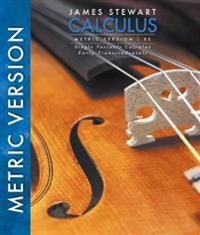 Single variable calculus : early transcendentals ; metric version; James Stewart; 2016