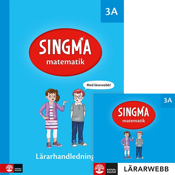 Singma matematik 3A Lärarhandledning med lärarwebb; Ban Har Dr Yeap, Pia Agardh, Josefine Rejler; 2018