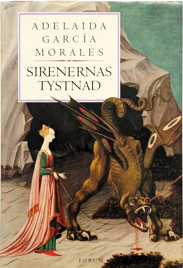 Sirenernas tystnad; Adelaida García Morales; 1990
