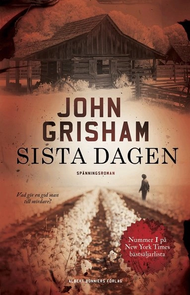 Sista dagen; John Grisham; 2020