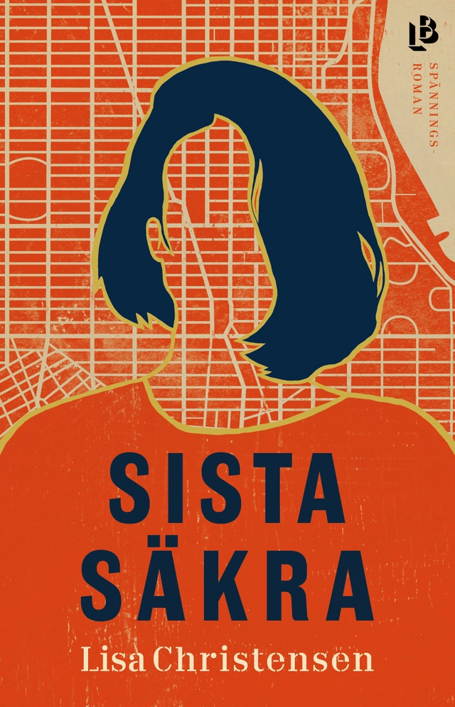 Sista säkra; Lisa Christensen; 2022