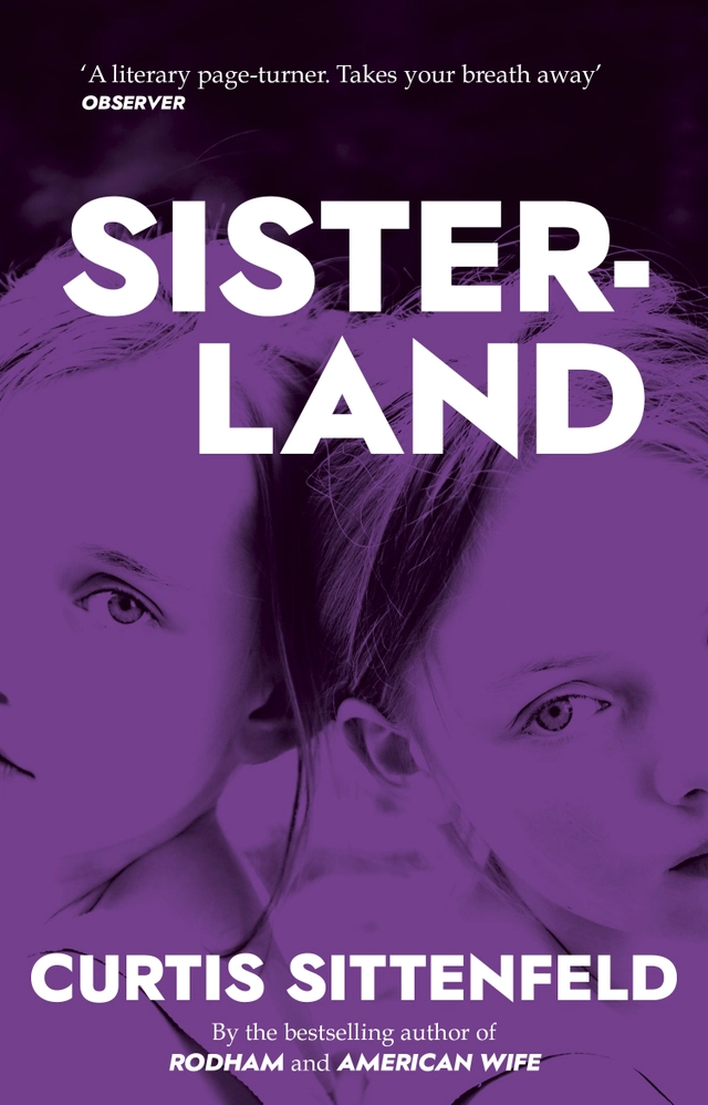 Sisterland; Curtis Sittenfeld; 2014