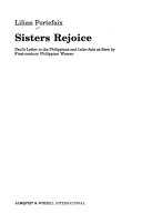 Sisters rejoice : Paul's letter to the Philippians and Luke-Acts as seen by first-century Philippian women; Lilian Portefaix; 1988