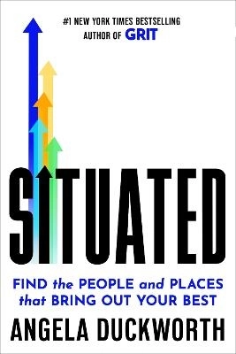 Situated; Angela Duckworth; 2026