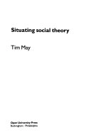 Situating social theory; Tim May; 1996