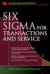 Six Sigma for transactions and service; Parveen Goel; 2005