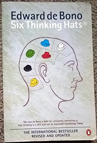 Six thinking hats; Edward De Bono; 2000