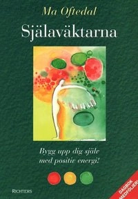 Själaväktarna; Ma Oftedal; 2003