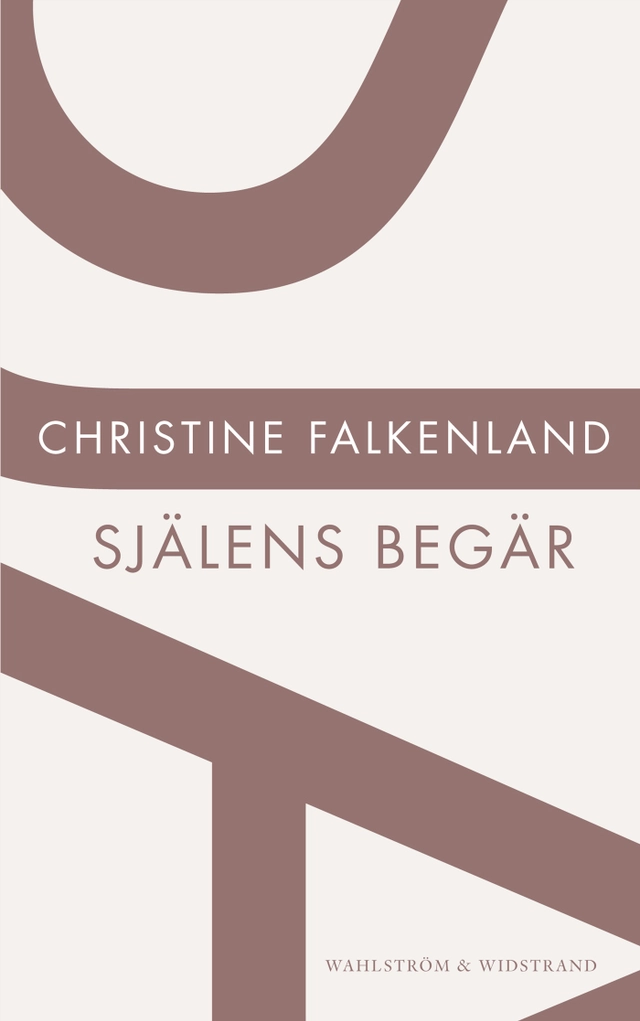 Själens begär; Christine Falkenland; 2012