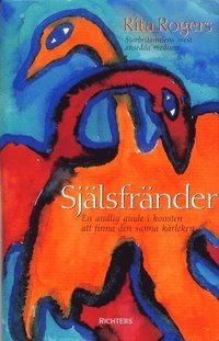 Själsfränder; Rita Rogers; 2001