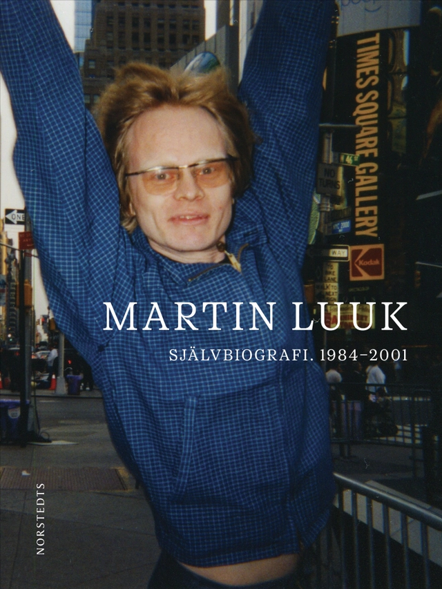 Självbiografi. 1984-2001; Martin Luuk; 2025