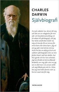 Självbiografi; Charles Darwin; 2009