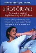 Självförsvar; Janet Rodgers; 2003