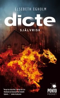 Självrisk; Elsebeth Egholm; 2013