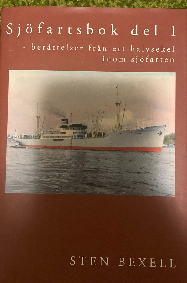 Sjöfartsbok : [berättelser från ett halvsekel inom sjöfarten]; Sten Bexell; 2004