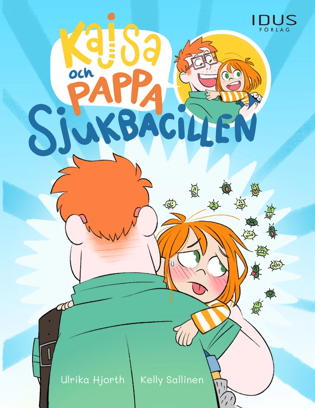 Sjukbacillen; Ulrika Hjorth, Kelly Sallinen; 2019