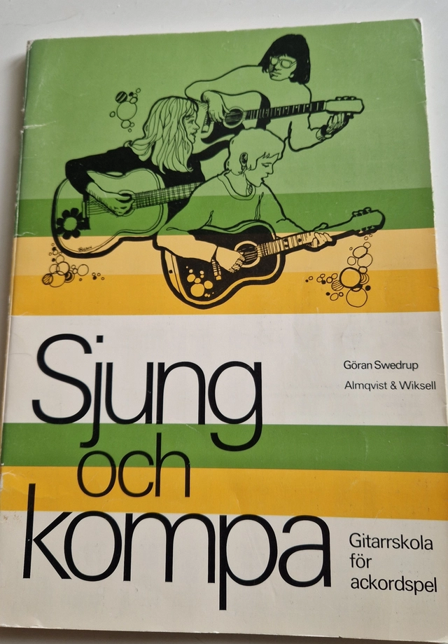 Sjung och kompa : gitarrskola för ackordspel; Göran Swedrup; 1976