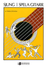 Sjung och spela gitarr; Stefan Löfvenius; 1986