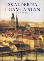 Skalderna i Gamla Stan; Ulf Bagge; 2001