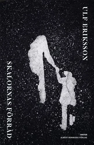 Skalornas förråd; Ulf Eriksson; 2018