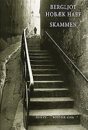 Skammen; Bergljot Hobæk Haff; 1997