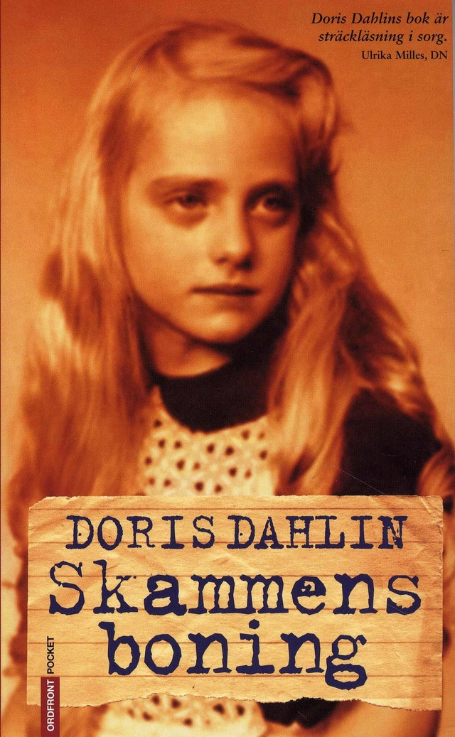 Skammens boning; Doris Dahlin; 2008