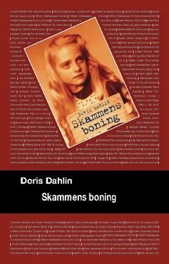Skammens boning; Doris Dahlin; 2010