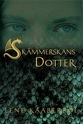 Skämmerskans dotter; Lene Kaaberbøl; 2005