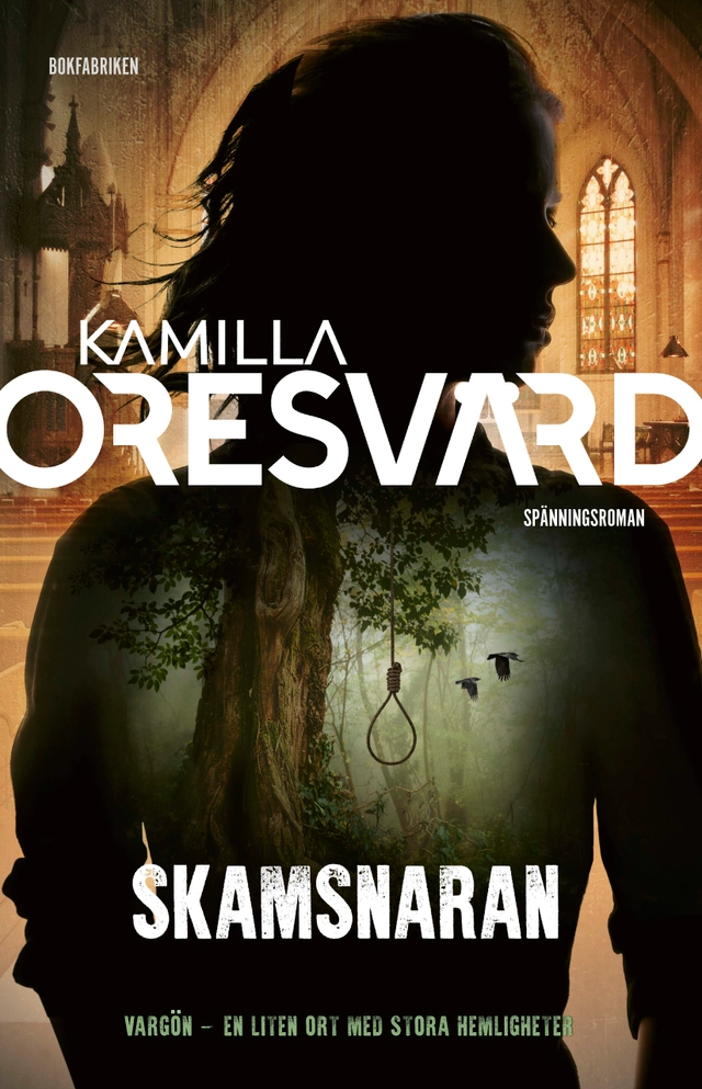 Skamsnaran; Kamilla Oresvärd; 2021
