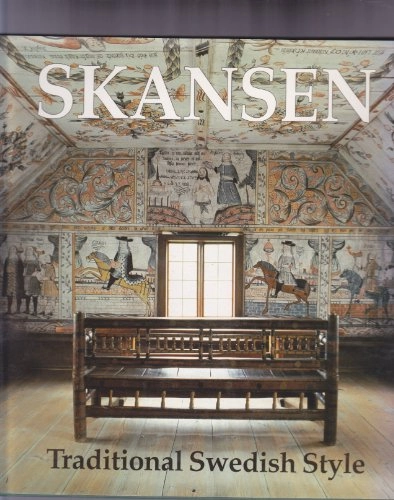 Skansen : friluftsmuseet; Ralph Edenheim, Inga Arnö-Berg; 1995