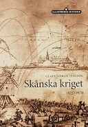 Skånska kriget; Clas-Göran Isacsson; 2000