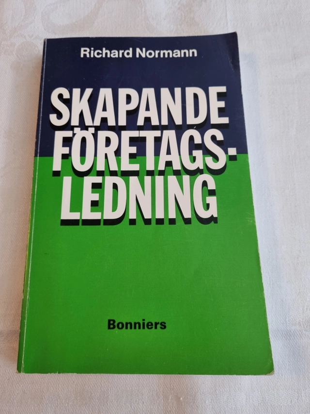 Skapande företagsledning; Richard Normann; 1982