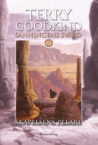 Skapelsens pelare; Terry Goodkind; 2008