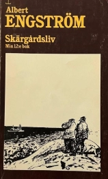 Skärgårdsliv : min 12:e bok; Albert Engström; 1976